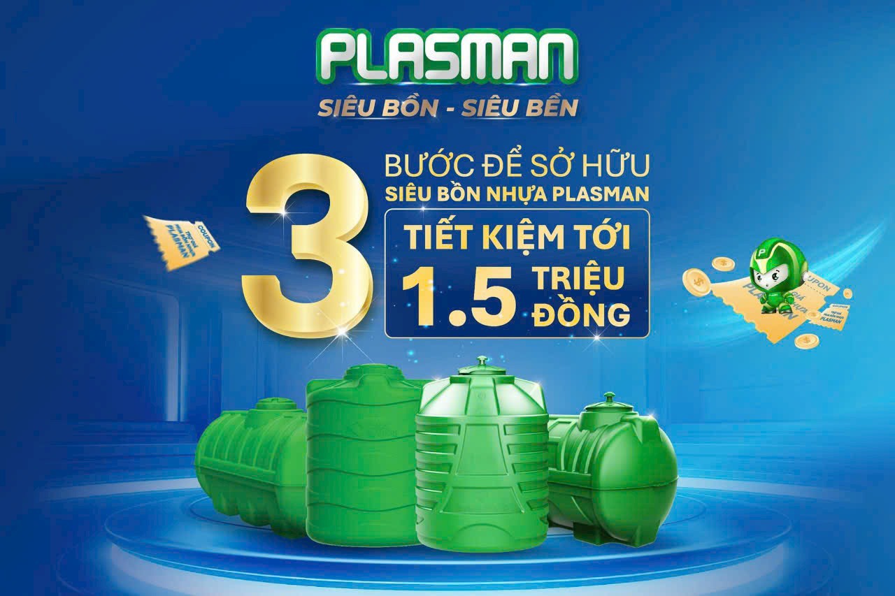 3 Bước để sở hữu siêu bồn nhựa Plasman